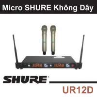Shure UR 12D Micro Wireless karaoke chuyên nghiệp không dây sang phin